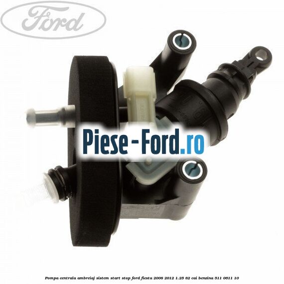 Pompa centrala ambreiaj Ford Fiesta 2008-2012 1.25 82 cai benzina